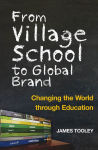 Alternative view 2 of From Village School to Global Brand: Changing the World through Education