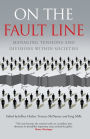 On the Fault Line: Managing tensions and divisions within societies