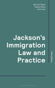 Title: Jackson's Immigration Law and Practice, Author: Colin Yeo