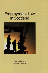 Title: Employment Law in Scotland, Author: Sam Middlemiss