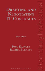 Title: Drafting and Negotiating IT Contracts: Third Edition, Author: Rachel Burnett