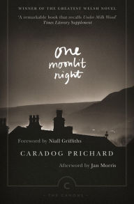 Title: One Moonlit Night, Author: Caradog Prichard