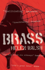 Title: Brass, Author: Helen Walsh