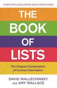 Title: The Book Of Lists: The Original Compendium of Curious Information, Author: David Wallechinsky