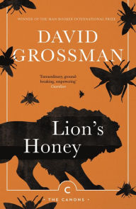 Title: Lion's Honey: The Myth of Samson, Author: David Grossman