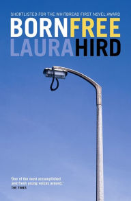 Title: Born Free, Author: Laura Hird