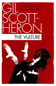 Title: The Vulture, Author: Gil Scott-Heron