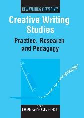 Title: Creative Writing Studies: Practice, Research and Pedagogy, Author: Graeme Harper