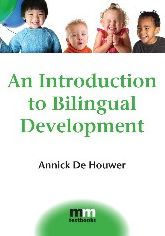 Title: An Introduction to Bilingual Development, Author: Annick De Houwer