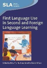 Title: First Language Use in Second and Foreign Language Learning, Author: Miles Turnbull