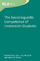 The Sociolinguistic Competence of Immersion Students