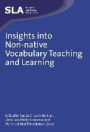 Insights into Non-native Vocabulary Teaching and Learning