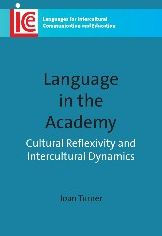 Language in the Academy: Cultural Reflexivity and Intercultural Dynamics