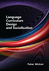 Language Curriculum Design and Socialisation