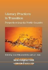 Title: Literacy Practices in Transition: Perspectives from the Nordic Countries, Author: Anne Pitkanen-Huhta