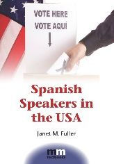 Title: Spanish Speakers in the USA, Author: Janet M. Fuller