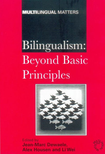 Bilingualism: Beyond Basic Principles