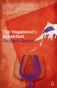 Title: Vagabond's Breakfast, Author: Richard Gwyn