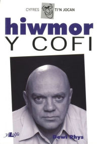 Title: Cyfres Ti'n Jocan :Hiwmor y Cofi, Author: Dewi Rhys