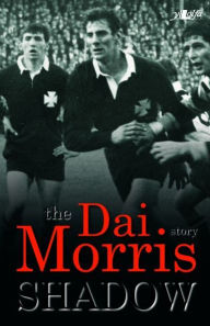 Title: Shadow - The Dai Morris Story: Shadow, Author: Dai Morris