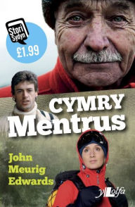 Title: Stori Sydyn: Cymry Mentrus, Author: John Meurig Edwards