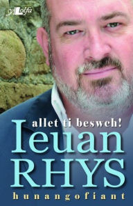 Title: Allet Ti Beswch!: Allet Ti Beswch, Author: Ieuan Rhys