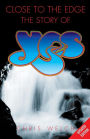 Yes: Close to the Edge