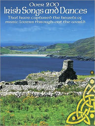 Title: Over 200 Irish Songs and Dances, Author: Hal Leonard Corp.