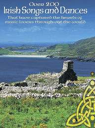 Title: Over 200 Irish Songs and Dances: P/V/G Edition, Author: Hal Leonard Corp.