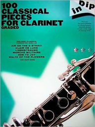 Title: Dip in - 100 Classical Pieces for Clarinet, Author: Hal Leonard Corp.