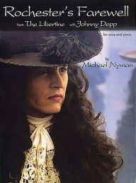 Title: Rochester's Farewell from The Libertine, Author: Michael Nyman