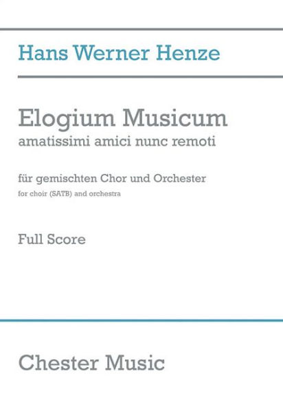 Elogium Musicum: amatissimi amici nunc remoti SATB Choir and Orchestra