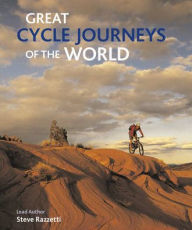 Title: Great Cycle Journeys of the World, Author: Steve Razzetti