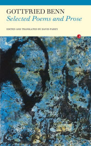 Title: Selected Poems and Prose, Author: Gottfried Benn