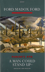 Title: Parade's End, Volume III: A Man Could Stand Up, Author: Ford Madox Ford