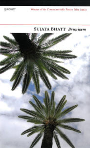 Title: Brunizem, Author: Sujata Bhatt