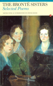 Title: Selected Poems: The Brontë Sisters, Author: Stevie Davies