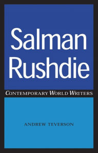Title: Salman Rushdie, Author: Andrew Teverson