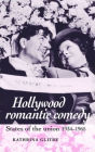 Hollywood romantic comedy: States of the union, 1934-65