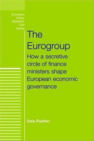 The Eurogroup: How a secretive circle of finance ministers shape European economic governance
