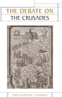 The Debate on the Crusades, 1099-2010