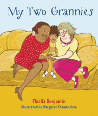 Title: My Two Grannies, Author: Floella Benjamin