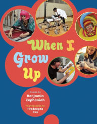 Title: When I Grow Up, Author: Benjamin Zephaniah