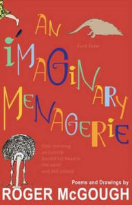 Title: Imaginary Menagerie, Author: Roger McGough