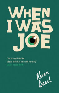 Title: When I Was Joe, Author: Keren David