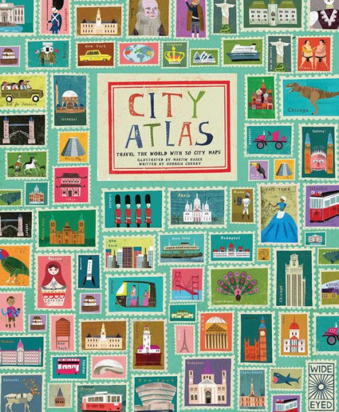 City Atlas: Travel the World with 30 City Maps