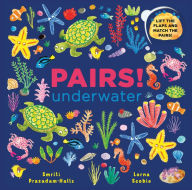 Title: Pairs! Underwater, Author: Smriti Prasadam-Halls