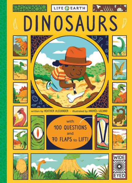 Dinosaurs: With 100 Questions and 70 Lift-flaps! (Life on Earth Series)