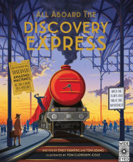 Title: All Aboard The Discovery Express: Open the Flaps and Solve the Mysteries, Author: Emily Hawkins