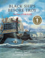 Black Ships before Troy: The Story of the Iliad
